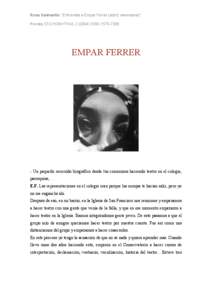 Rosa Sanmartín: “Entrevista a Empar Ferrer (actriz valenciana)” Revista STICHOMYTHIA, [removed]ISSN[removed]
