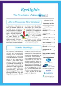 Eyelights The Newsletter of About Glaucoma New Zealand In this edition of Eyelights we bring you another selection of