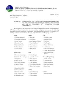 Republic of the Philippines  DEPARTMENT OF ENVIRONMENT AND NATURAL RESOURCES Regional Office No. 3, City of San Fernando, Pampanga January 31, 2013 REGIONAL SPECIAL ORDER