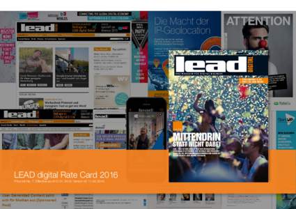 LEAD digital Rate Card 2016 MEDIADATEN 2015 Price list No. 7. Effective as ofVersion of: contents02 PROFILE 