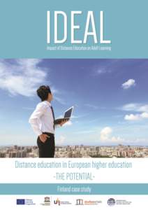 1  Report 3 (of 3) of the IDEAL (Impact of Distance Education on Adult Learning) project. Project number: LLPNO-ERASMUS-ESIN Authors: Angela Owusu-Boampong, Carl Holmberg Published in 2015 by