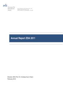 Annual Report ZDADirection ZDA; Prof. Dr. Andreas Auer (Chair) February 2012  Annual Report ZDA 2011