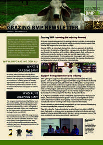GRAZING BMP NEWSLETTER Edition 1, December 2013 Welcome to the first edition of the Grazing Best Management Practice (BMP) Newsletter. This publication is designed to keep industry