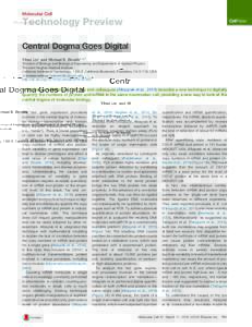Molecular Cell  Technology Preview Central Dogma Goes Digital Yihan Lin1 and Michael B. Elowitz1,2,* 1Division