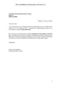 ACS, Actividades de Construcción y Servicios, S.A.  Comisión Nacional del Mercado de Valores Edison, MADRID