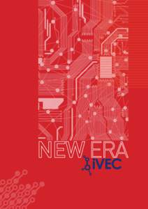 Foreword As we enter 2013, iVEC celebrates a milestone of great significance in its 12 year history of providing high performance computing facilities and services for the Australian scientific research community. From 