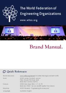The World Federation of Engineering Organizations www.wfeo.org Brand Manual.