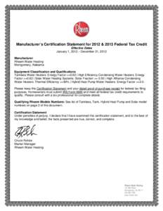 CERTIFICATION OF PALOMA TANKLESS WATER HEATER QUALIFICATION FOR THE HOME EFFICIENCY IMPROVEMENT TAX CREDIT