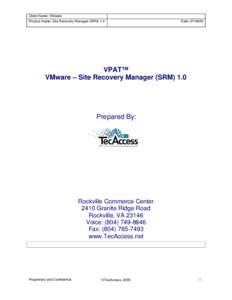 Site Recovery Manager (SRM) 1.0 VPAT: VMware, Inc.