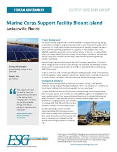 Marine Corps Support Facility Blount Island Project Background The Naval Facilities Engineering Command (NAVFAC) manages the planning, design, construction, contingency engineering, real estate, environmental, and public