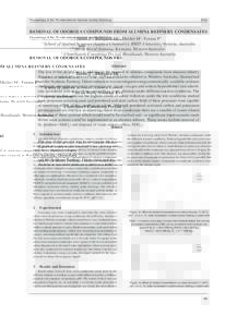 Proceedings of the 7th International Alumina Quality WorkshopREMOVAL OF ODOROUS COMPOUNDS FROM ALUMINA REFINERY CONDENSATES 1