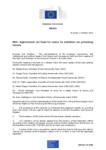 EUROPEAN COMMISSION  MEMO Brussels, 1 October[removed]BiH: Agreement on how to come to solution on pressing