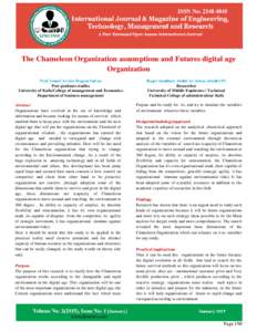 The Chameleon Organization assumptions and Futures digital age Organization Prof.Yousef Al-taie Hagym Sultan Post graduate studies University of Kufa/College of management and Economics Department of business management