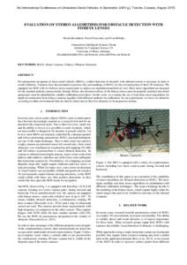 3rd International Conference on Unmanned Aerial Vehicles in Geomatics (UAV-g), Toronto, Canada, AugustEVALUATION OF STEREO ALGORITHMS FOR OBSTACLE DETECTION WITH FISHEYE LENSES Nicola Krombach, David Droeschel, a