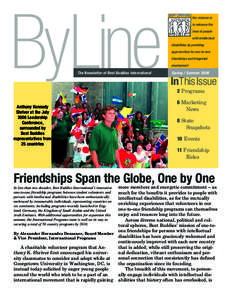 ByLine The Newsletter of Best Buddies Internationall- Our mission is to enhance the lives of people