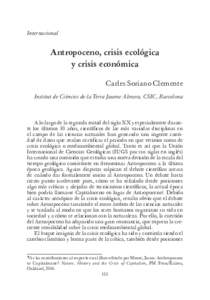 Internacional  Antropoceno, crisis ecológica y crisis económica Carles Soriano Clemente Institut de Ciències de la Terra Jaume Almera, CSIC, Barcelona