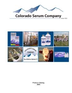 Colorado Serum Company  R LO  A D O S ER