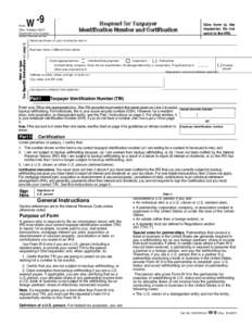 W -9  Request for Taxpayer Identification Number and Certification  Form