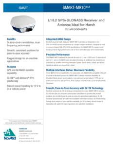 SMART  SMART-MR10™ L1/L2 GPS+GLONASS Receiver and Antenna Ideal for Harsh Environments