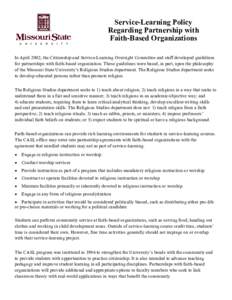 Service-Learning Policy Regarding Partnership with Faith-Based Organizations In April 2002, the Citizenship and Service-Learning Oversight Committee and staff developed guidelines for partnerships with faith-based organi