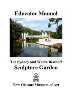 Educator Manual  The Sydney and Walda Besthoff