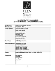 ADMINISTRATIVE LAW JUDGE I (DEPARTMENTAL – OPEN EXAMINATION) Department: Release Date: Final File Date: