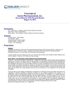Trading Under the Symbol: ISDR  Transcript of Inovio Pharmaceuticals, Inc. Second Quarter 2015 Financial Results August 10, 2015