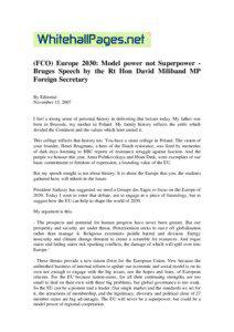 (FCO) Europe 2030: Model power not Superpower - Bruges Speech by the Rt Hon David Miliband MP Foreign Secretary