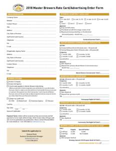2018 Master Brewers Rate Card/Advertising Order Form TECHNICAL QUARTERLY (online only) SPACE RESERVATION Company Name________________________________________________ Website ______________________________________________