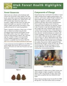 Utah Forest Health Highlights 2014 Forest Resources  Components of Change