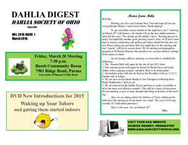 DAHLIA DIGEST DAHLIA SOCIETY OF OHIO Since 1930 VOLISSUE 1 March 2015