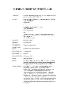 SUPREME COURT OF QUEENSLAND CITATION: Conveyor & General Engineering Pty Ltd v Basetec Services Pty Ltd and AnorQSC 30