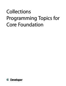 Collections Programming Topics for Core Foundation Contents
