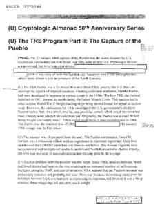DOClD: [removed]U) Cryptologic Almanac 50 th Anniversary Series Allthis was coupled with the act t at one mencan was others spent almost a year as prisoners of the North Koreans.