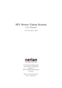 SP1 Stereo Vision System User Manual (v1.3) December 8, 2015 VISION TECHNOLOGIES