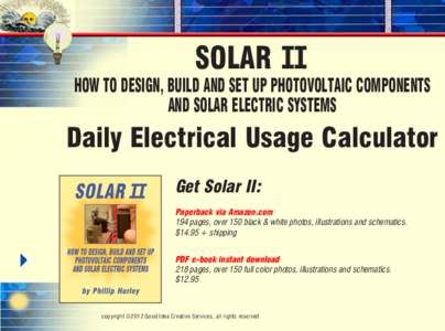 SOLAR II  How to Design, Build AND Set Up Photovoltaic Components AND Solar Electric Systems  Daily Electrical Usage Calculator