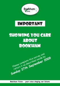 IMPORTANT SHOWING YOU CARE ABOUT BOOKHAM d n