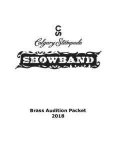 Brass Audition Packet 2018 2018 Audition Process General Information What to Expect at Auditions for the
