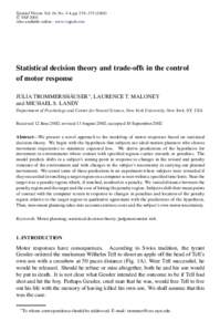 Statistical decision theory and trade-offs in the control of motor response