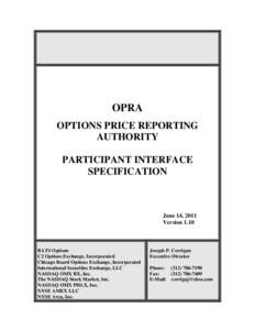 OPRA OPTIONS PRICE REPORTING AUTHORITY PARTICIPANT INTERFACE SPECIFICATION