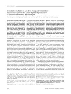 IMMUNOBIOLOGY  Constitutive exclusion of Csk from Hck-positive membrane microdomains permits Src kinase-dependent proliferation of Theileria-transformed B lymphocytes Martin Baumgartner, Pavla Angelisova´, Niclas Setter