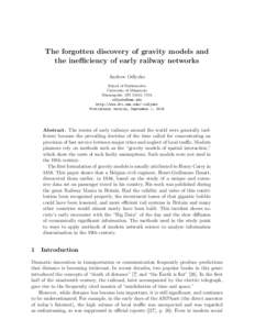 The forgotten discovery of gravity models and the inefficiency of early railway networks Andrew Odlyzko School of Mathematics University of Minnesota Minneapolis, MN 55455, USA
