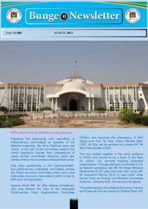 Bunge e Newsletter Issue No 006 MARCH, 2013  MPs elect new committee chairpersons