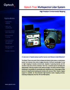 Optech Titan Multispectral Lidar System High Precision Environmental Mapping Applications ØTopographic Ø