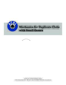 Mechanics for Duplicate Clubs