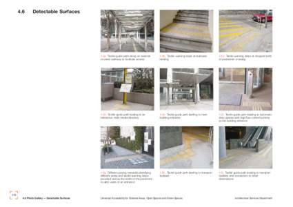 4.6  Detectable Surfaces 4.6a Tactile guide path along an external covered walkway to facilitate access