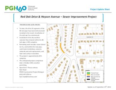 Project Update Sheet  Red Oak Drive & Hayson Avenue – Sewer Improvement Project PROGRESS AND LOOK-AHEAD: 