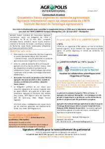 17 marsCommuniqué de presse Coopération franco-argentine en recherche agronomique Agropolis International reçoit les responsables de l’ INTA
