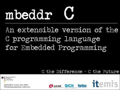 mbeddr  C An extensible version of the C programming language