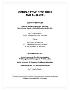 COMPARATIVE RESEARCH AND ANALYSIS COUNTRY PROFILES Belgium, Canada, Denmark, Germany, Netherlands, Sweden, United Kingdom and U.S.A.